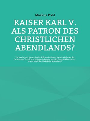 cover image of Kaiser Karl V. als Patron des christlichen Abendlands?